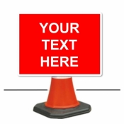 Your Text Here Cone Sign