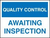 Quality Control Signs 300x400mm (Blue)