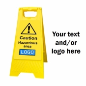 Personalised Yellow Self Standing Sign - Hazardous Area