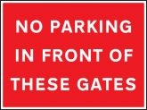 No Parking In Front Of These Gates