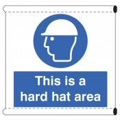 This is a hard hat area sign - Scaffold Safety Banner