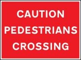 Caution Pedestrians Crossing