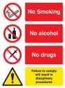 No smoking, alcohol, drugs. Failure to comply will result in disciplinary procedures sign