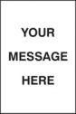 Your message here floor graphic 400x600mm sign