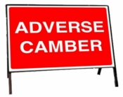 Adverse Camber Temporary Road Sign