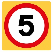 5mph High Visibility Road Sign (670)