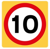 10mph High Visibility Road Sign (670)