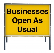 Businesses Open As Usual Sign
