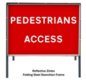 Pedestrian Access Freestanding Road Sign