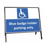 Blue badge holder parking only Freestanding Road Sign