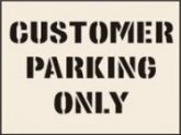 Customer Parking Only Reusable Laser Cut Stencils