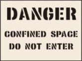 Danger Confined Space Do Not Enter Reusable Laser Cut Stencils