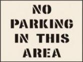 No Parking in this area Reusable Laser Cut Stencils
