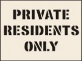 Private Residents Only Reusable Laser Cut Stencils