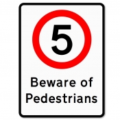 5mph Beware of Pedestrians