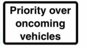 Priority Over Oncoming Traffic Sign (615) Supplementary Plate