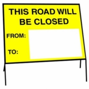 Customisable Road Closed Sign