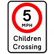 Children Crossing 5mph sign