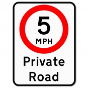 5mph Private Road sign