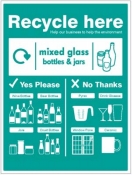 Mixed glass bottles & jars WRAP Recycle here sign