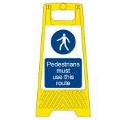 Pedestrians must use this route freestanding sign