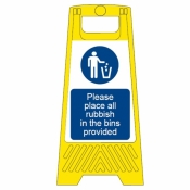 Place Rubbish in bins provided freestanding sign