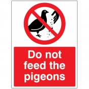 Do not feed the pigeons Sign