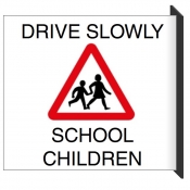 Wall Mounted Drive Slow School Children Sign
