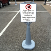 Coronavirus Do not enter building Freestanding sign