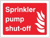 Sprinkler pump shut-off Sign