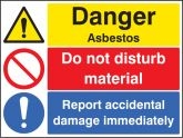 Danger Asbestos Do not disturb report Damage