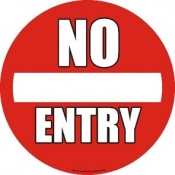 No Entry floor sign 430mm