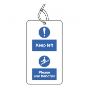 Keep left and use handrail tags