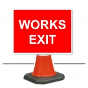 Works Exit Cone Sign