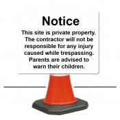 Site Disclaimer Notice Cone Sign