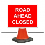 Road Ahead Closed Cone Sign