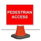 Pedestrian Access Cone Sign