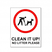 Clean It Up No Litter Please Sign