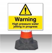 Warning High Pressure Water Jetting Cone Sign