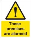 Premises Alarmed Sign
