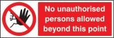 No Unauthorised Persons Sign