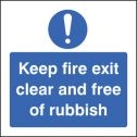 Keep fire exit clear and free of rubbish Sign (1634)