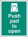 Push pad to open Sign (2068)