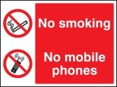No smoking, no mobile phones Sign (3013)