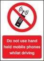 Do not use hand held mobiles driving Sign (3239)