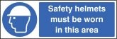 Safety helmets must be worn in this area Sign (5016)