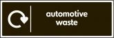 Automotive Waste Recycling Signs