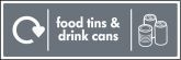 Food Tins & Drink Cans Recycling Signs