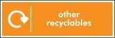 Other Recyclables Recycling Sign