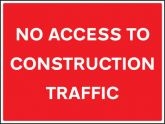 No access to construction traffic